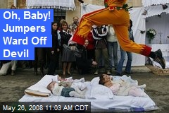 Oh, Baby! Jumpers Ward Off Devil