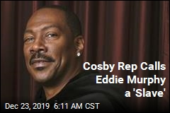 Cosby Spokesman Calls Eddie Murphy a &#39;Slave&#39;