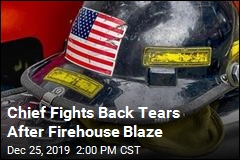 Firehouse Blaze Leaves Chief Fighting Tears