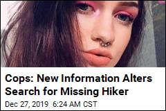 &#39;Interesting Clues&#39; Found in Search for Missing Hiker