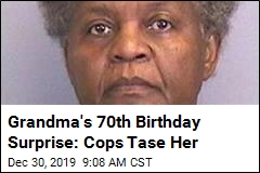 Cops Tase Grandmother, Dog: &#39;I Was Just Hollering&#39;