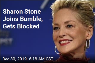 Sharon Stone Looking for Love, Bumble Not Having It