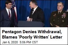 Pentagon Denies Withdrawal, Blames &#39;Poorly Written&#39; Letter