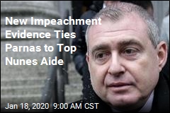 New Impeachment Evidence Ties Parnas to Top Nunes Aide