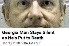 Georgia Man Stays Silent as He&#39;s Put to Death
