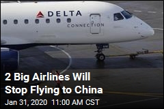 2 Big Airlines Will Stop Flying to China