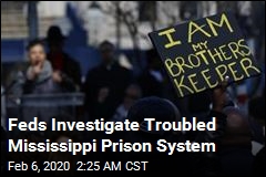 Feds Launch Investigation of Mississippi Prisons