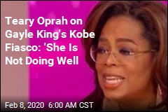 Teary Oprah on Gayle King&#39;s Kobe Fiasco: &#39;She Is Not Doing Well