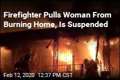 Firefighter Pulls Woman From Burning Home, Is Suspended
