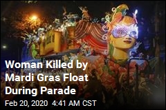 Woman Killed by Mardi Gras Float During Parade