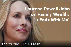 Laurene Powell Jobs on Family Wealth: &#39;It Ends With Me&#39;