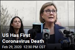 US Has First Coronavirus Death