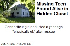 Missing Teen Found Alive in Hidden Closet