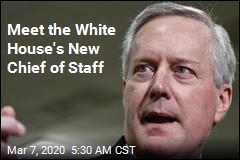 Meet the White House&#39;s New Chief of Staff