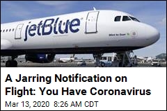 A Jarring Midflight Notification: You Have Coronavirus