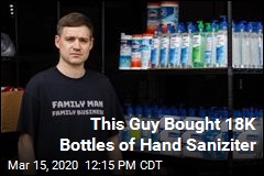 This Guy Has Nearly 18K Bottles of Hand Sanitizer