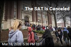 The SAT Is Canceled