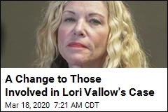 There&#39;s a Shakeup to the Players in Lori Vallow&#39;s Case