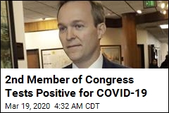 Second Member of Congress Tests Positive for COVID-19