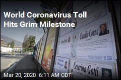 World Coronavirus Deaths Pass 10K
