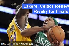 Lakers, Celtics Renew Rivalry for Finals