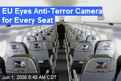 EU Eyes Anti-Terror Camera for Every Seat