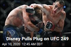 Disney Pulls Plug on UFC 249