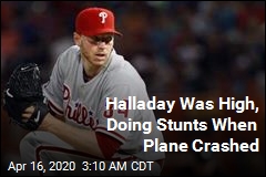 Halladay Was High, Doing Stunts When He Fatally Crashed His Plane