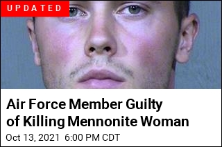 Airman Accused of Killing Mennonite Woman