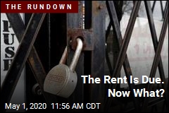 The Rent Is Due. Now What?