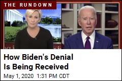 How Biden&#39;s Denial Is Going Over