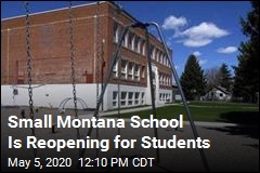 Small Montana School Will Reopen This Week