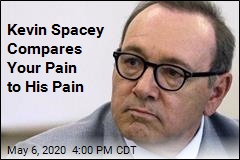 Kevin Spacey: Everyone at Home, I Feel Your Pain