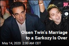 Olsen Twin&#39;s Marriage to a Sarkozy Is Over