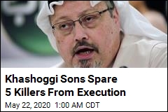 Khashoggi Sons Say Killers Are Forgiven