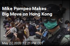 Pompeo: Hong Kong Is No Longer Autonomous