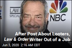 After Post About Looters, Law &amp; Order Writer Out of a Job