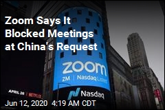 Zoom Admits Blocking Meetings at China&#39;s Request