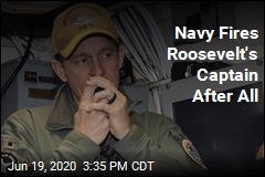 Navy Fires Roosevelt&#39;s Captain After All