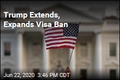 Trump Extends, Expands Visa Ban