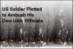 US Soldier Allegedly Plotted to Ambush His Own Unit