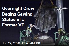Crew Takes Saw to Statue of &#39;White Supremacist&#39; VP