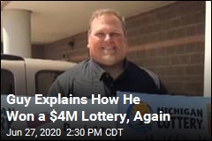 Same Guy Wins $4M Lottery, Again