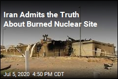 Iran Admits the Truth About Burned Nuclear Site