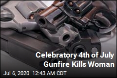 Celebratory 4th of July Gunfire Turns Fatal