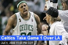Celtics Take Game 1 Over LA