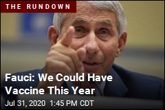 Fauci: We Could Have Vaccine This Year
