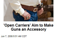 'Open Carriers' Aim to Make Guns an Accessory