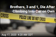 Toddler Brothers Die After Getting Into Car on Own