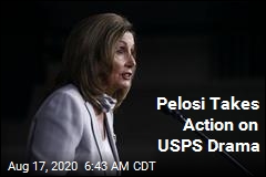 Pelosi Takes Action on USPS Drama